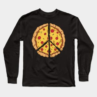 Peace Pizza or Pizza Peace - For thoses who Love Pizza Long Sleeve T-Shirt